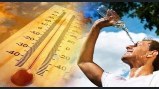 نشرة إنذارية: موجة حر مرتقبة تصل إلى 42 درجة بعدد من مناطق المملكة من الثلاثاء إلى الجمعة..