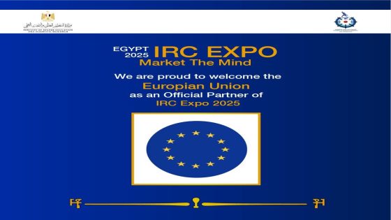 تحت رعاية رئيس الجمهورية.. انطلاق فعاليات IRC Expo 2025 بشراكات دولية ومحلية في 11 – 12 ديسمبر 2025