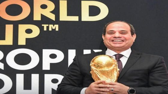 مصر…السيسي يستقبل مجسم كأس العالم في حضور أشرف صبحي وأبو ريدة
